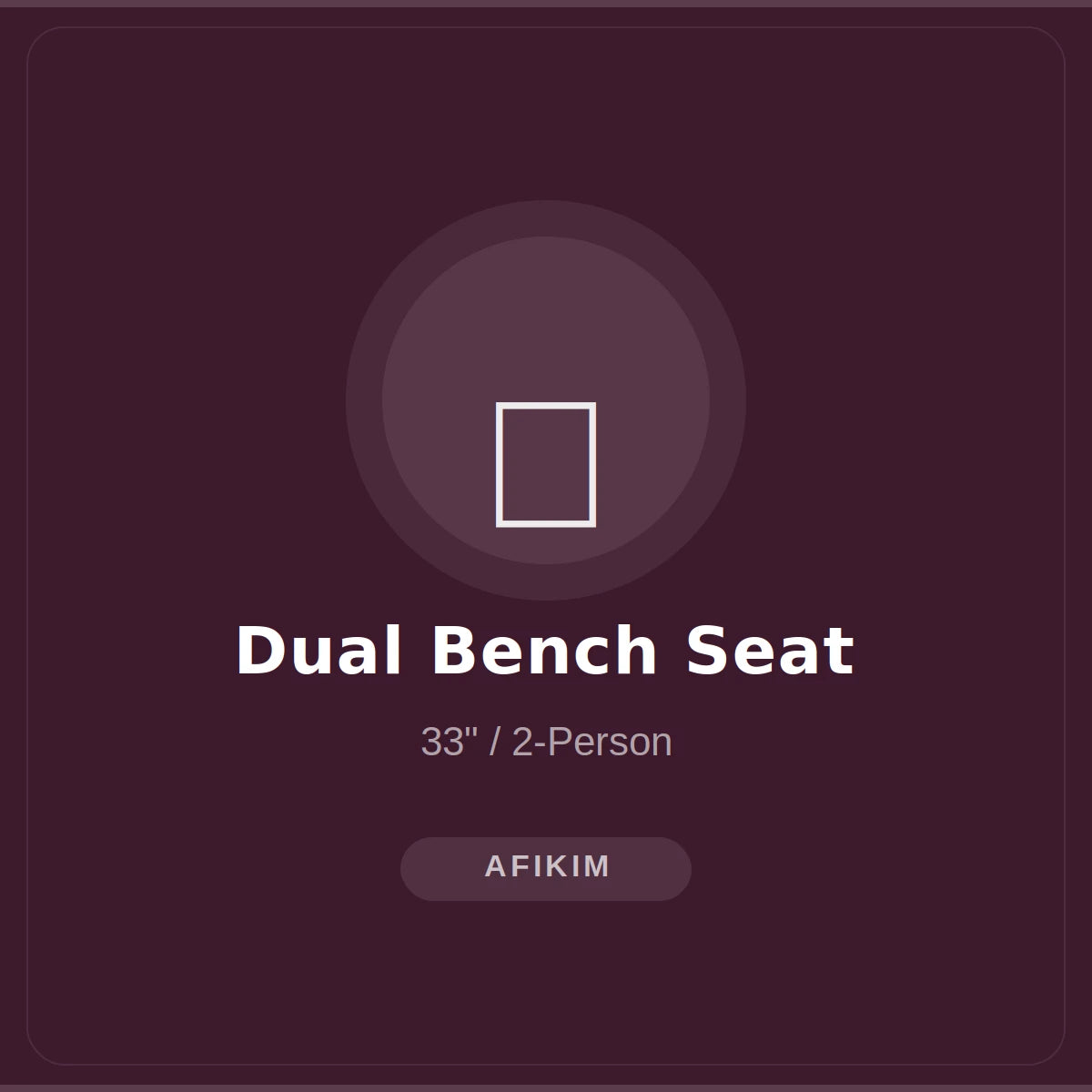 AFIKIM Dual Bench Seat Upgrade - S4 (33") - Front View