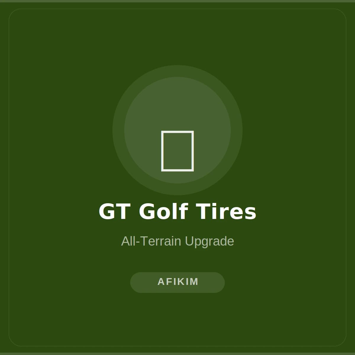AFIKIM GT Golf Tires - All-Terrain Upgrade - Front View